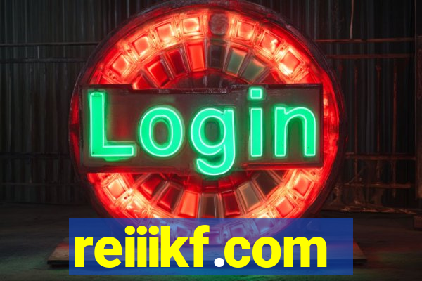 reiiikf.com