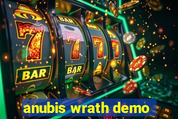 anubis wrath demo