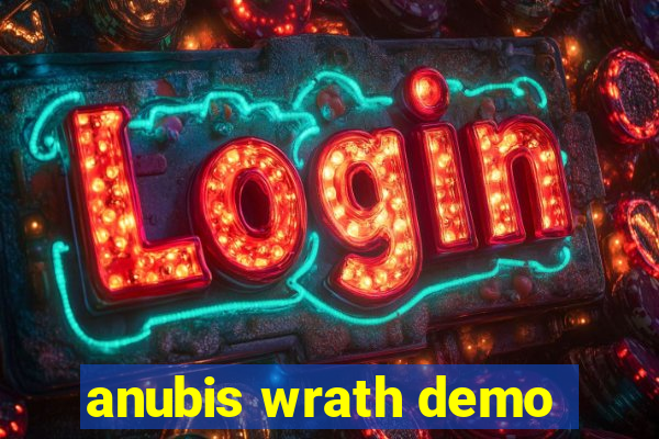 anubis wrath demo