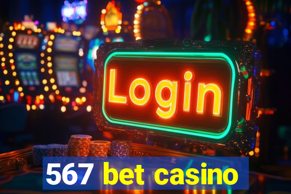 567 bet casino