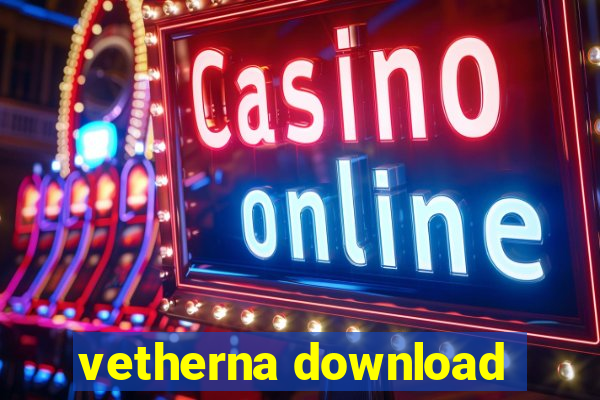 vetherna download