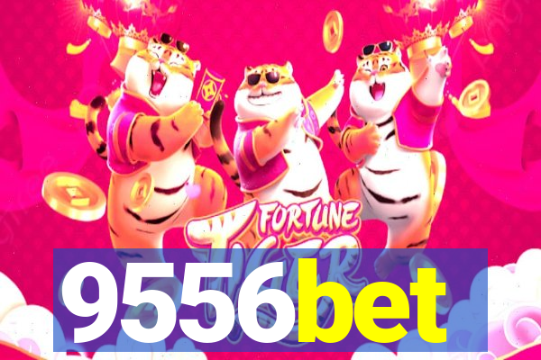 9556bet