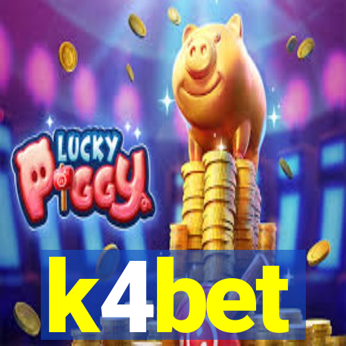 k4bet