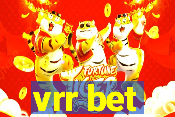 vrr bet