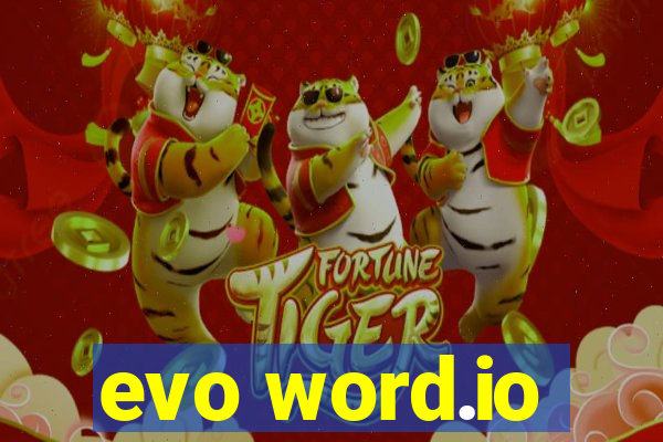 evo word.io