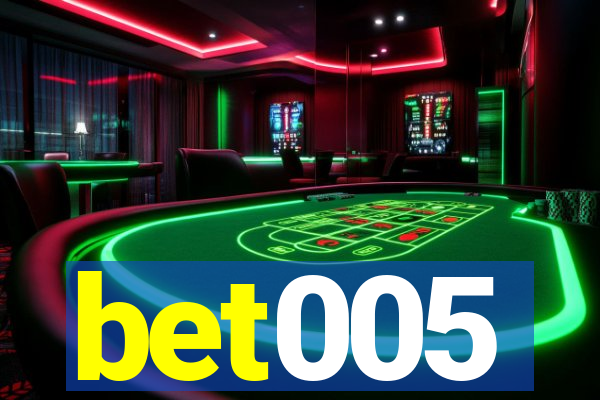 bet005