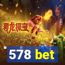 578 bet