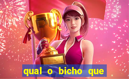 qual o bicho que vai dar hoje