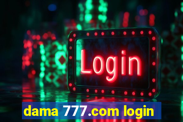 dama 777.com login