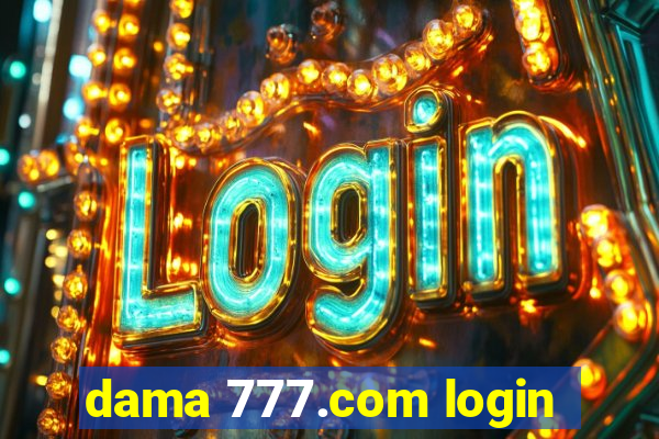 dama 777.com login