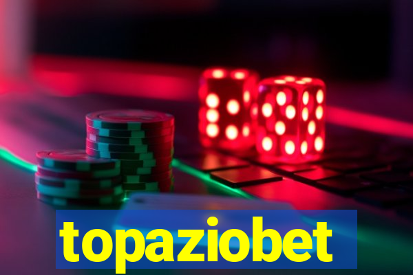 topaziobet