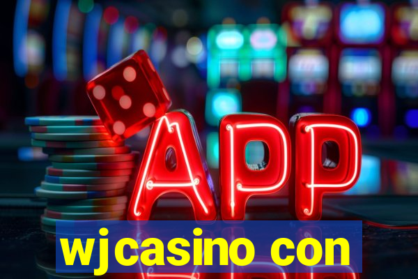 wjcasino con