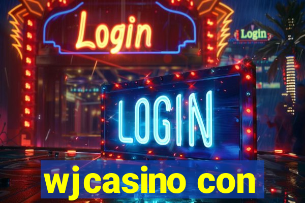 wjcasino con