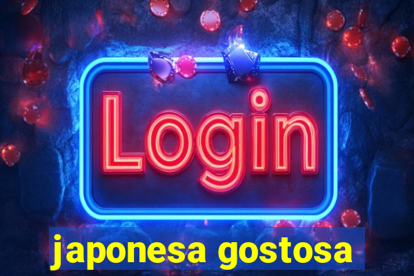 japonesa gostosa