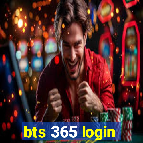 bts 365 login