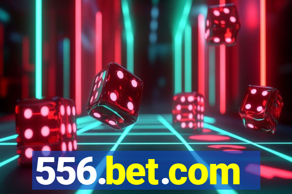 556.bet.com