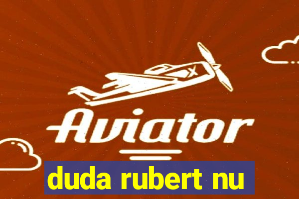 duda rubert nu