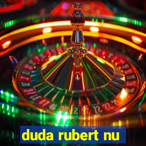 duda rubert nu