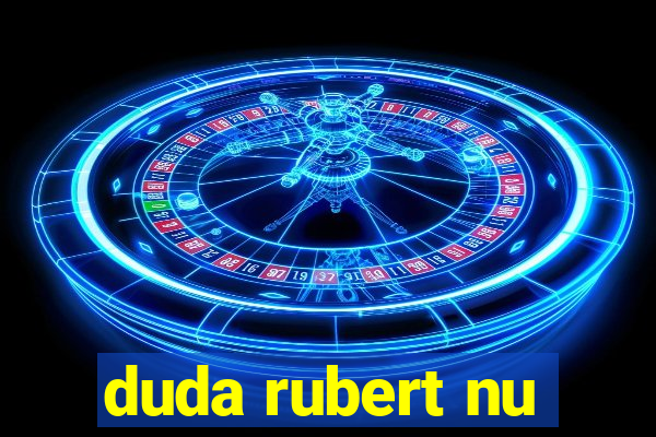 duda rubert nu