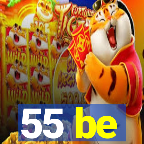 55 be