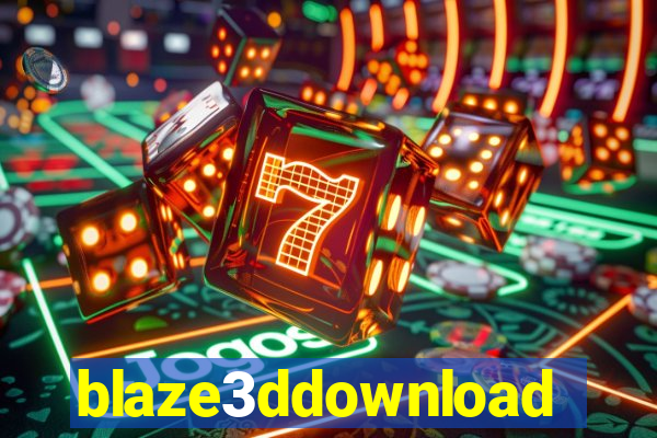 blaze3ddownload