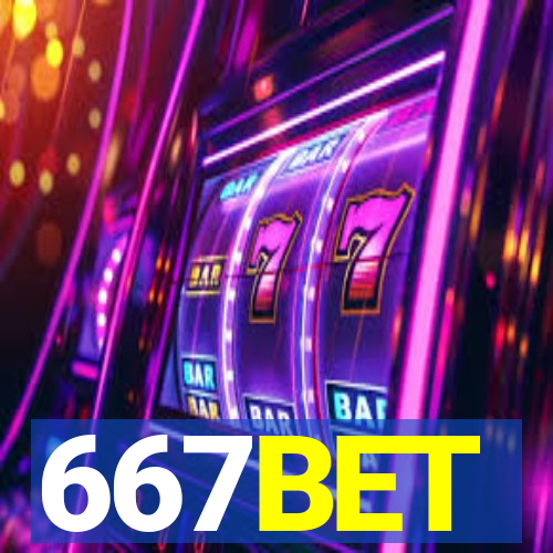 667BET