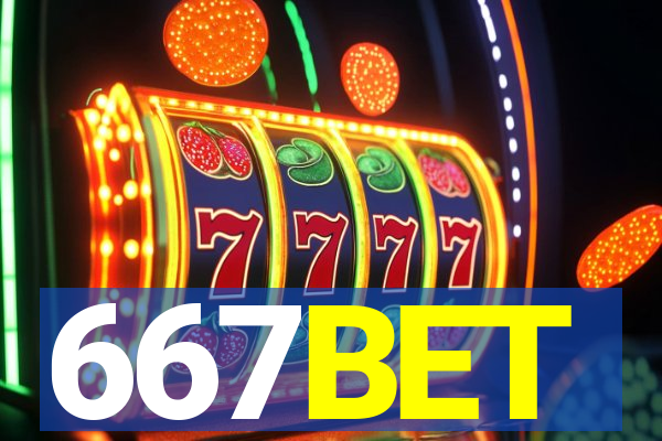 667BET