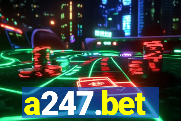 a247.bet