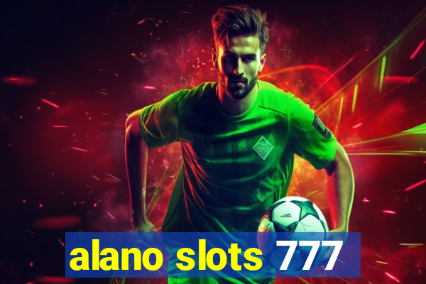 alano slots 777