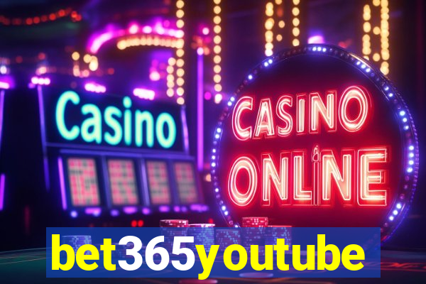 bet365youtube