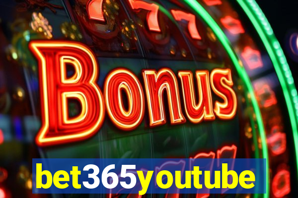 bet365youtube