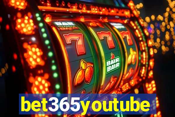 bet365youtube