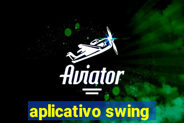 aplicativo swing