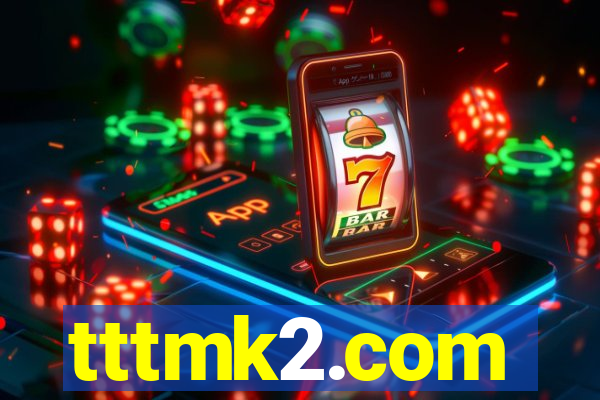 tttmk2.com