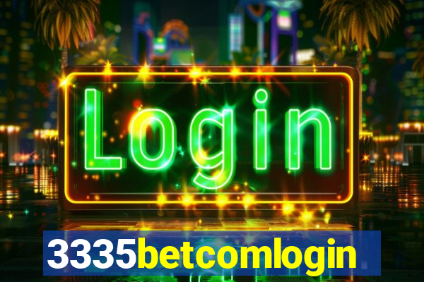 3335betcomlogin