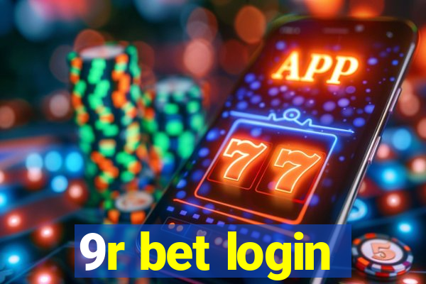 9r bet login