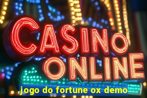 jogo do fortune ox demo