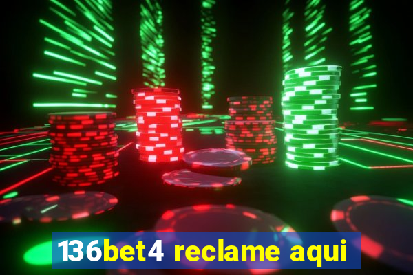 136bet4 reclame aqui