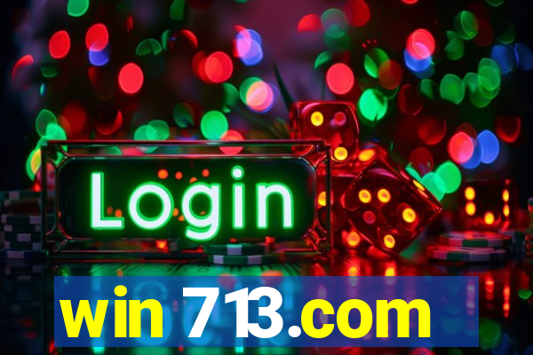 win 713.com