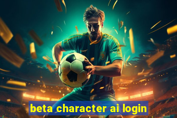 beta character ai login