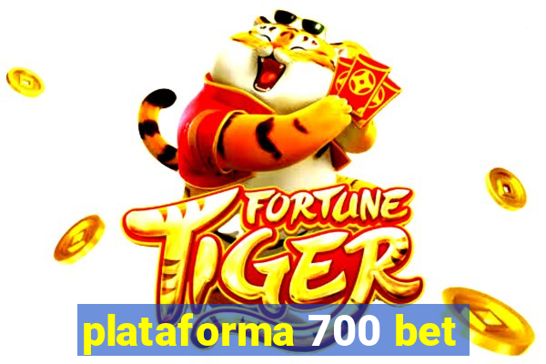 plataforma 700 bet