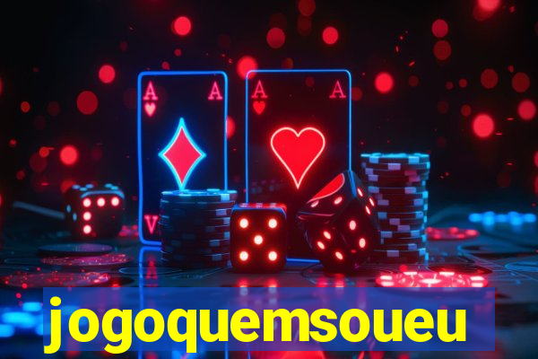 jogoquemsoueu