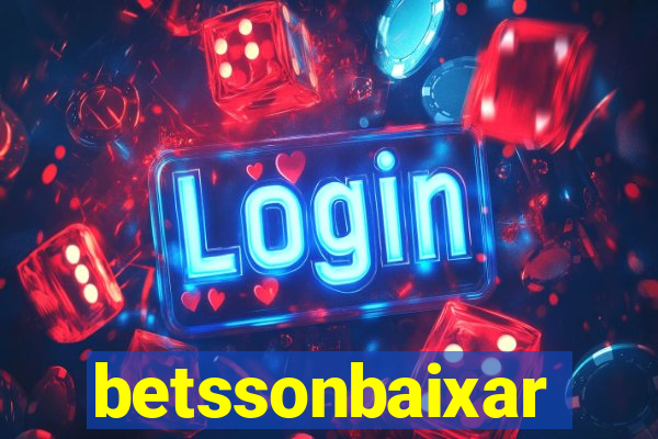 betssonbaixar