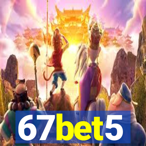 67bet5