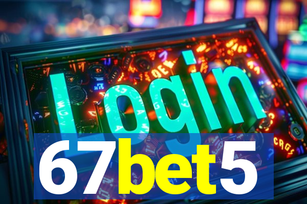 67bet5