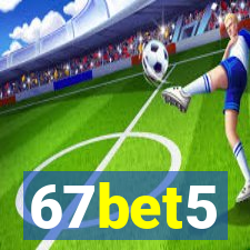 67bet5