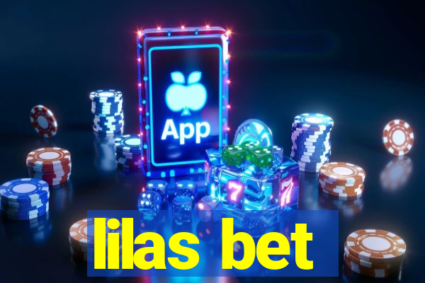 lilas bet