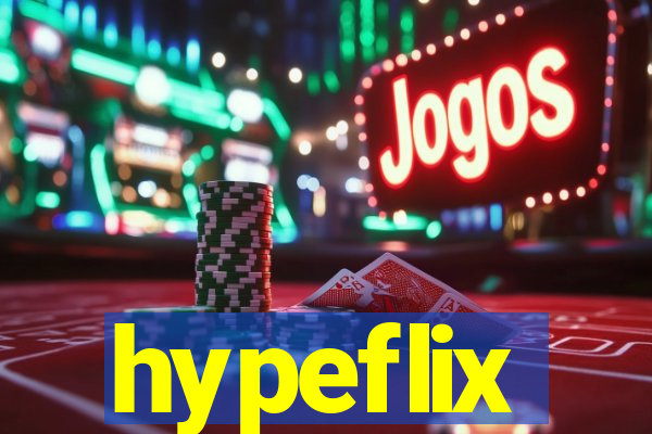 hypeflix