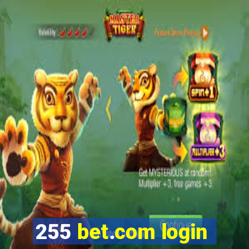 255 bet.com login