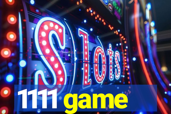 1111 game